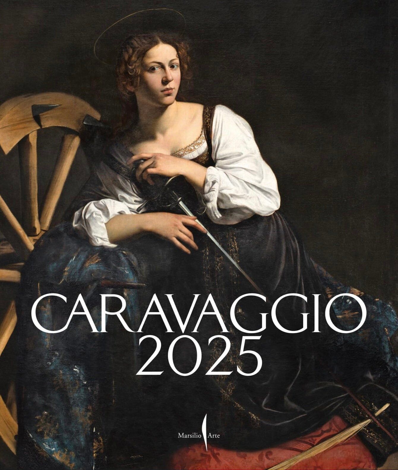 "Caravaggio 2025" by Caravaggio and Marsilio Arte