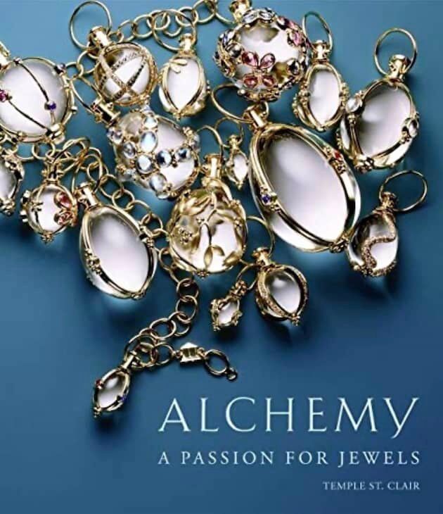 "Alchemy: A Passion for Jewels" by Temple St. Clair